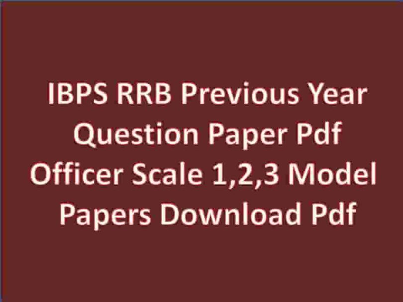 IBPS RRB Previous Year Question Paper Pdf