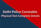 Delhi Police Constable Physical Test Complete Details