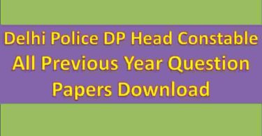 Delhi Police DP Head Constable All Previous Year Question Papers Download