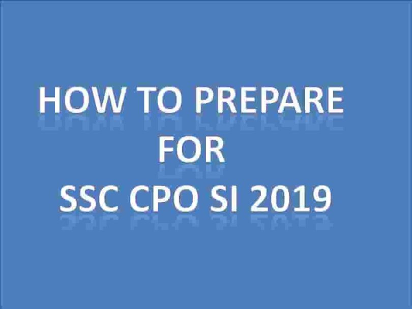 How to prepare for SSC CPO SI 2019