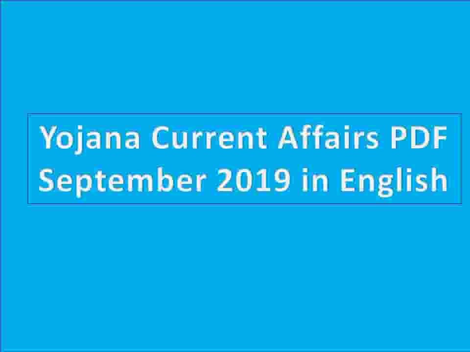 Yojana Current Affairs PDF September 2019 in English