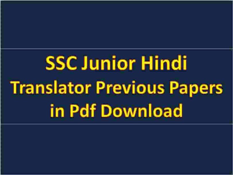 SSC Junior Hindi Translator Previous Papers in Pdf Download