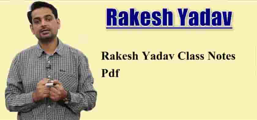 Rakesh Yadav Class Notes Pdf