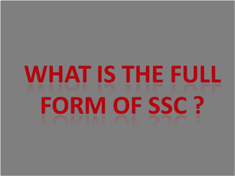 What is the full form of SSC