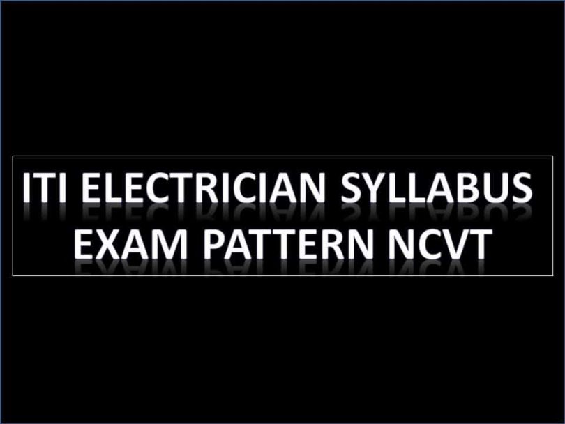ITI Syllabus, Exam Pattern NCVT