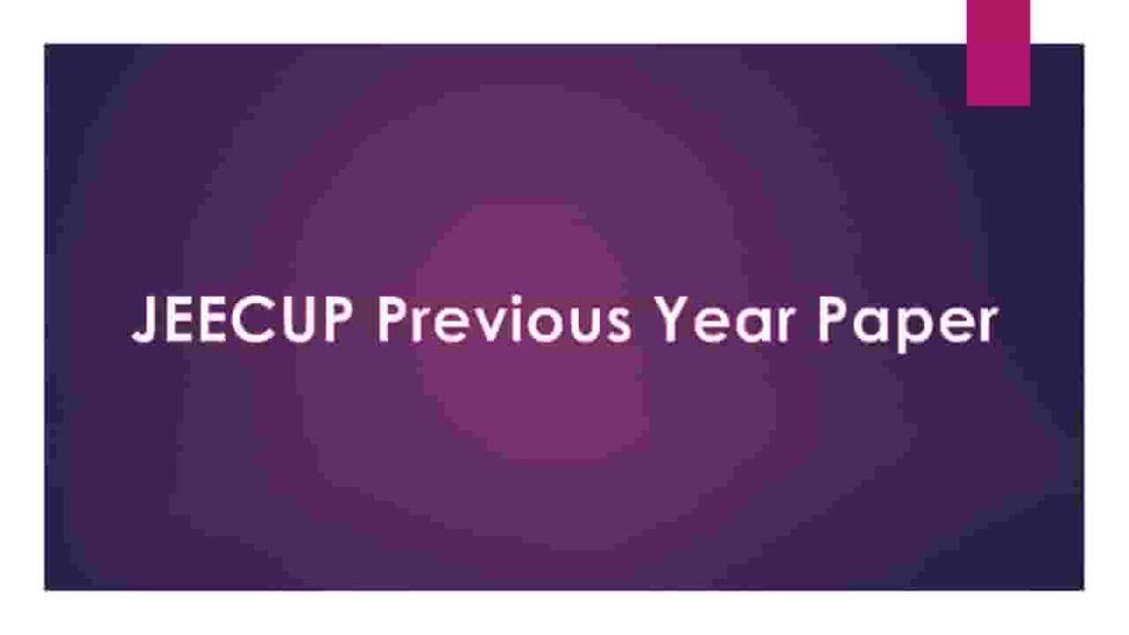 JEECUP Previous Year Paper