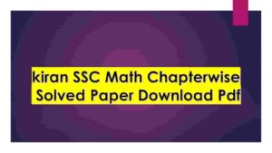 kiran SSC Math Chapterwise Solved Paper Download Pdf
