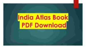India Atlas Book PDF Download