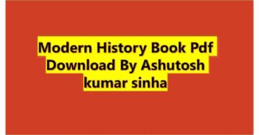 Modern History Book Pdf Download By Ashutosh kumar sinha