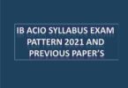 IB ACIO Syllabus Exam Pattern 2021 and Previous Paper’s