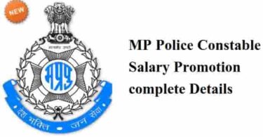 MP Police Constable Salary Promotion complete Details