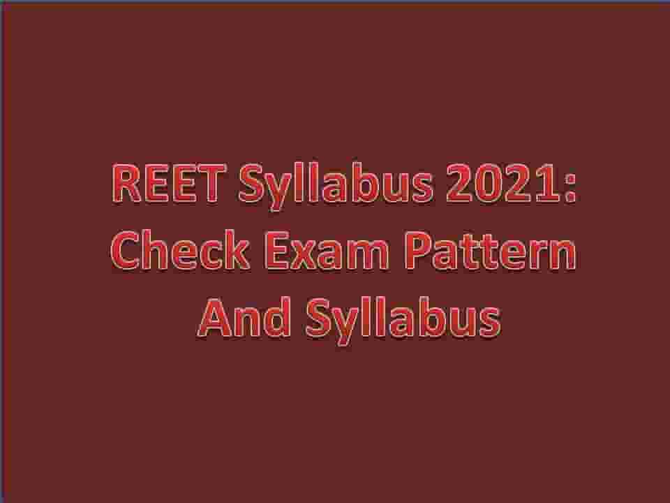 REET Syllabus 2021