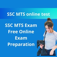 SSC MTS Exam Free Online Exam Preparation