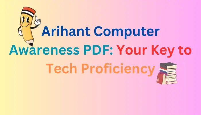 Arihant Computer Awareness PDF
