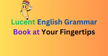 Lucent English Grammar Book