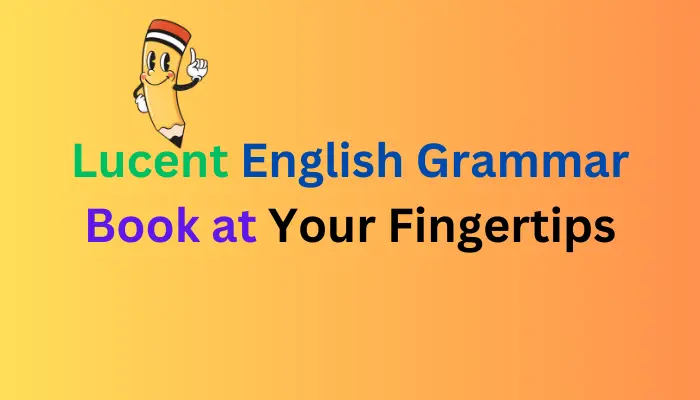 Lucent English Grammar Book
